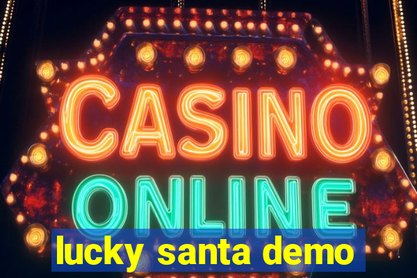 lucky santa demo